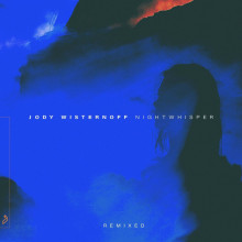 Jody Wisternoff - Nightwhisper (Remixed) (Anjunadeep)