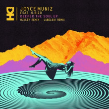 Joyce Muniz - Deeper The Soul (Desert Hearts)