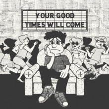 Laurence Guy - Your Good Times Will Come (Shall Not Fade)