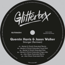 Quentin Harris, Jason Walker - Stronger (Remixes) (Glitterbox)