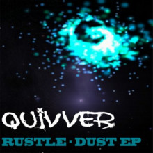 Quivver - Rustle-Dust (Bozboz)