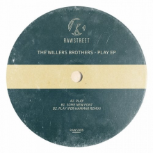 The Willers Brothers - Play (RAWSTREET)