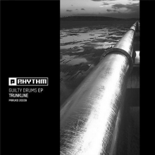 Trunkline - Guilty Drums EP (Planet Rhythm)