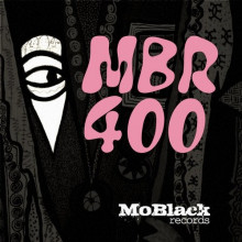 VA - MBR400: Turbulent Times Compilation (MoBlack)