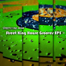 VA - Street King House Grooves EP 5 (Street King)