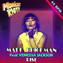  DJ Mark Brickman - Rise (feat. Venessa Jackson) (Midnight Riot)