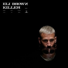 Eli Brown - Killer (Polydor)