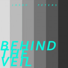 Jason Peters - Behind the Veil (NEIN)