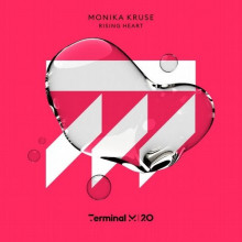 Monika Kruse - Rising Heart (Terminal M)