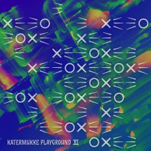 VA - Katermukke Playground XI (KATERMUKKE)