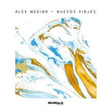 Alex Medina - Nuevos Viajes (MoBlack)