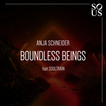 Anja Schneider - Boundless Beings (Sous)