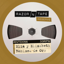 Elia y Elizabeth - Remixes De Oro (Razor-N-Tape)