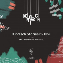 Nhii - Matawa (Fluida Remix) (Kindisch)