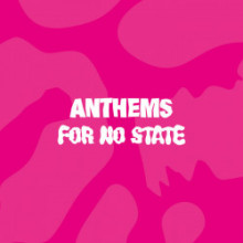 VA - Anthems for No State (Life And Death)