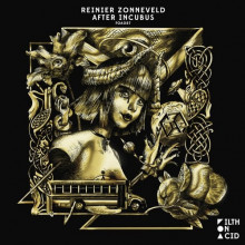 Reinier Zonneveld - After Incubus (Filth on Acid)