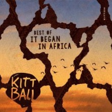 VA - Best Of - It Began In Africa (Kittball)