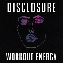 Disclosure - Workout Energy (UMG)