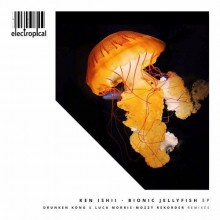 Ken Ishii - Bionic Jellyfish ( Electropical)