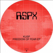 Kusp (Uk) - Freedom of Fear (Rekids)