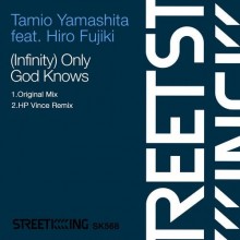 Tamio Yamashita - (Infinity) Only God Knows (Street King)