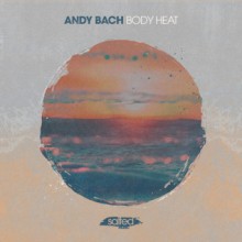 Andy Bach - Body Heat (Salted)