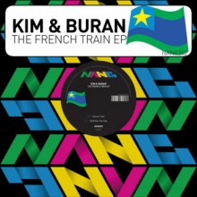 Kim & Buran -  The French Train EP (Nang)