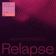 Satin Jackets - Relapse (Eskimo)