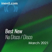 Beatport Best New Nu Disco Disco March 2021