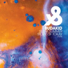 Budakid - Silent Summer / Story Of Tokay (Lost & Found)