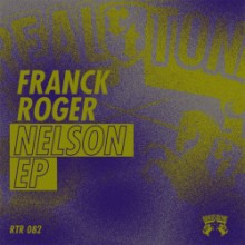 Franck Roger - Nelson EP (Real Tone)