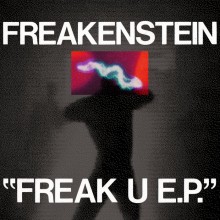 Freakenstein - Freak U (Hot Haus)