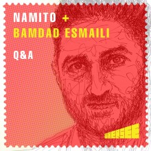 Namito, Bamdad Esmaili – q&a (Ubersee Music)
