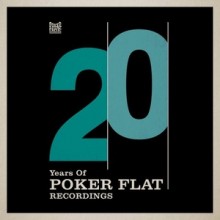 Steve Bug, Cle - 20 Years Of Poker Flat Remixes (Poker Flat)