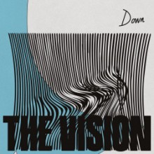 The Vision - Down (feat. Dames Brown) (Defected)