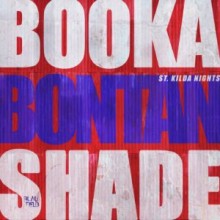 Booka Shade, Bontan - St. Kilda Nights (Blaufield Music)