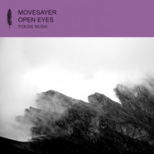 Movesayer - Open Eyes (Poesie Musik)