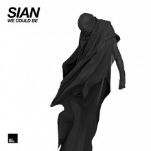 Sian - We Could Be (OCT202)