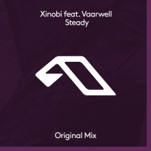Xinobi & Vaarwell - Steady (Anjunadeep)