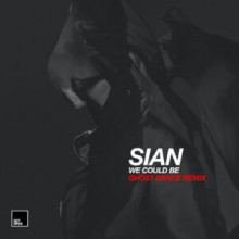 Sian - We Could Be (Octopus)