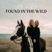 Eli & Fur - Found In The Wild (Anjunadeep)Eli & Fur - Found In The Wild (Anjunadeep)