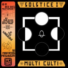  Red Axes & Zillas On Acid & Tyu & Manfredas - Multi Culti Solstice I (Multi Culti)