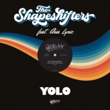 The Shapeshifters & Aria Lyric - YOLO (Glitterbox)