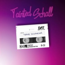 Thomas Schumacher - Tainted Schall (2K21 Revisit) (Electric Ballroom)