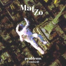 Mat Zo - Problems (Remixed) (Anjunabeats)