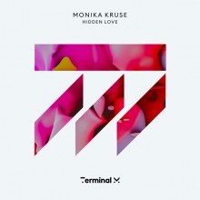 Monika Kruse - Hidden Love (Terminal M)