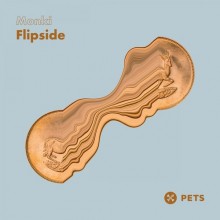 Monki - Flipside EP (Pets)
