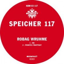 Robag Wruhme - Speicher 117 (Kompakt Extra)