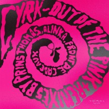 Cyrk - Out of the Pink (Folklor Nation)
