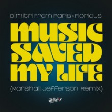 Dimitri From Paris & Fiorious - Music Saved My Life (Marshall Jefferson Remix) (Glitterbox)